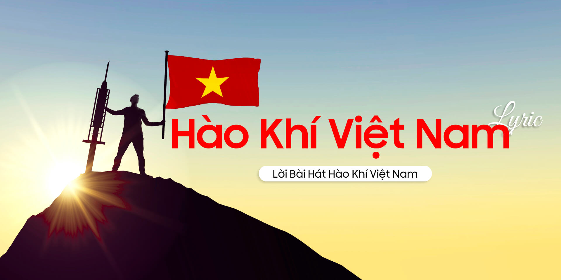 Lời Bài Hát Hào Khí Việt Nam - Hào Khí Việt Nam Lyric